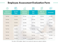 Employee Assessment Evaluation Form Ppt PowerPoint Presentation Professional Ideas