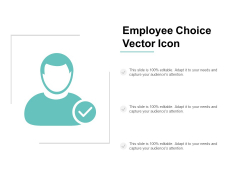 Employee Choice Vector Icon Ppt PowerPoint Presentation Styles Layout