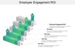 Employee Engagement ROI Ppt PowerPoint Presentation Gallery Infographics Cpb Employee Engagement ROI Ppt PowerPoint Presentation Gallery Infographics Cpb