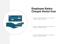 Employee Salary Cheque Vector Icon Ppt PowerPoint Presentation Slide Download Employee Salary Cheque Vector Icon Ppt PowerPoint Presentation Slide Download