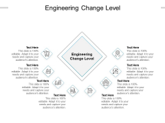 Engineering Change Level Ppt PowerPoint Presentation Inspiration Graphics Cpb Pdf Engineering Change Level Ppt PowerPoint Presentation Inspiration Graphics Cpb Pdf