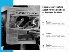 Entrepreneur Thinking About Various Solutions Of Business Problem Ppt PowerPoint Presentation File Icons PDF Entrepreneur Thinking About Various Solutions Of Business Problem Ppt PowerPoint Presentation File Icons PDF