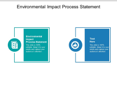 Environmental Impact Process Statement Ppt PowerPoint Presentation Slides Graphic Tips Cpb Environmental Impact Process Statement Ppt PowerPoint Presentation Slides Graphic Tips Cpb