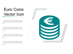Euro Coins Vector Icon Ppt Powerpoint Presentation Styles Show Euro Coins Vector Icon Ppt Powerpoint Presentation Styles Show
