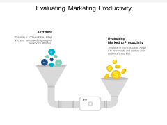 Evaluating Marketing Productivity Ppt PowerPoint Presentation Professional Outline Cpb Evaluating Marketing Productivity Ppt PowerPoint Presentation Professional Outline Cpb