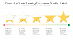 Evaluation Scale Showing Employees Quality Of Work Ppt PowerPoint Presentation File Graphics PDF Evaluation Scale Showing Employees Quality Of Work Ppt PowerPoint Presentation File Graphics PDF