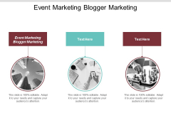 Event Marketing Blogger Marketing Ppt Powerpoint Presentation Model Slide Download Cpb Event Marketing Blogger Marketing Ppt Powerpoint Presentation Model Slide Download Cpb