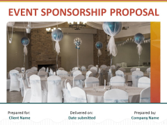 Event Sponsorship Proposal Ppt PowerPoint Presentation Complete Deck With Slides Event Sponsorship Proposal Ppt PowerPoint Presentation Complete Deck With Slides