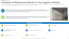 Evolution Of Warehouse Robotics In The Logistics Industry Brochure PDF