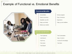 Example Of Functional Vs Emotional Benefits Ppt Ideas Images PDF