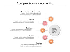 Examples Accruals Accounting Ppt PowerPoint Presentation Summary Infographics Cpb Pdf Examples Accruals Accounting Ppt PowerPoint Presentation Summary Infographics Cpb Pdf