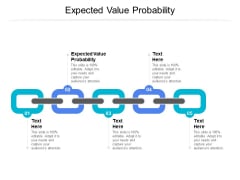 Expected Value Probability Ppt PowerPoint Presentation Layouts Example Topics Cpb