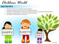 Earth Day Children World PowerPoint Slides And Ppt Diagram Templates Earth Day Children World PowerPoint Slides And Ppt Diagram Templates