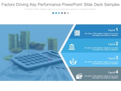 Factors Driving Key Performance Powerpoint Slide Deck Samples Factors Driving Key Performance Powerpoint Slide Deck Samples