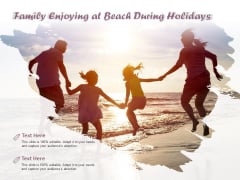 Family Enjoying At Beach During Holidays Ppt PowerPoint Presentation Styles File Formats Family Enjoying At Beach During Holidays Ppt PowerPoint Presentation Styles File Formats