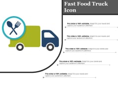 Fast Food Truck Icon Ppt PowerPoint Presentation Templates