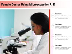 Female Doctor Using Microscope For R D Ppt PowerPoint Presentation Inspiration Backgrounds PDF Female Doctor Using Microscope For R D Ppt PowerPoint Presentation Inspiration Backgrounds PDF