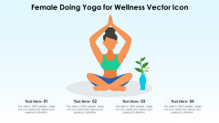 Female Doing Yoga For Wellness Vector Icon Professional PDF