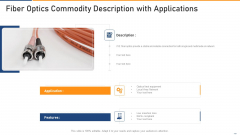 Fiber Optics Commodity Description With Applications Topics PDF Fiber Optics Commodity Description With Applications Topics PDF