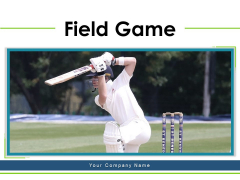 Field Game Cricket Sport Wicket Keeper Ppt PowerPoint Presentation Complete Deck Field Game Cricket Sport Wicket Keeper Ppt PowerPoint Presentation Complete Deck