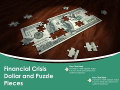 Financial Crisis Dollar And Puzzle Pieces Ppt PowerPoint Presentation Diagram Templates Financial Crisis Dollar And Puzzle Pieces Ppt PowerPoint Presentation Diagram Templates