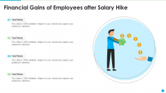 Financial Gains Of Employees After Salary Hike Brochure PDF Financial Gains Of Employees After Salary Hike Brochure PDF
