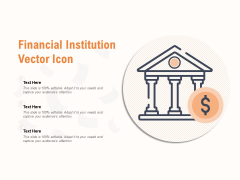 Financial Institution Vector Icon Ppt PowerPoint Presentation Pictures Topics Financial Institution Vector Icon Ppt PowerPoint Presentation Pictures Topics