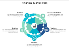 Financial Market Risk Ppt PowerPoint Presentation Gallery Layouts Cpb Financial Market Risk Ppt PowerPoint Presentation Gallery Layouts Cpb