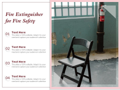 Fire Extinguisher For Fire Safety Ppt PowerPoint Presentation Ideas Smartart PDF