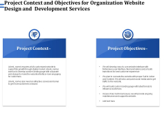 Firm Webpage Builder And Design Project Context And Objectives For Organization Website Design And Development Services Formats PDF Firm Webpage Builder And Design Project Context And Objectives For Organization Website Design And Development Services Formats PDF