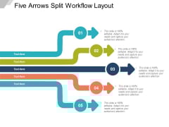Five Arrows Split Workflow Layout Ppt Powerpoint Presentation Ideas Templates Five Arrows Split Workflow Layout Ppt Powerpoint Presentation Ideas Templates