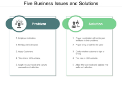 Five Business Issues And Solutions Ppt PowerPoint Presentation Inspiration Outline Five Business Issues And Solutions Ppt PowerPoint Presentation Inspiration Outline