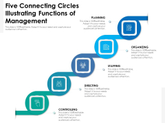 Five Connecting Circles Illustrating Functions Of Management Ppt PowerPoint Presentation Outline Topics PDF