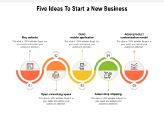 Five Ideas To Start A New Business Ppt PowerPoint Presentation Infographic Template Vector PDF Five Ideas To Start A New Business Ppt PowerPoint Presentation Infographic Template Vector PDF