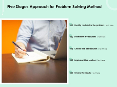 Five Stages Approach For Problem Solving Method Ppt PowerPoint Presentation Summary Outfit PDF Five Stages Approach For Problem Solving Method Ppt PowerPoint Presentation Summary Outfit PDF