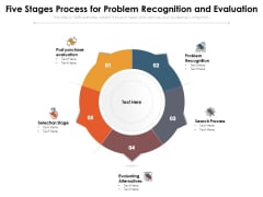 Five Stages Process For Problem Recognition And Evaluation Ppt PowerPoint Presentation Slides Slideshow PDF Five Stages Process For Problem Recognition And Evaluation Ppt PowerPoint Presentation Slides Slideshow PDF