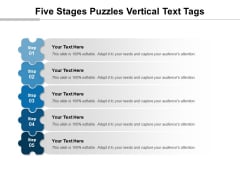 Five Stages Puzzles Vertical Text Tags Ppt PowerPoint Presentation Icon Maker PDF Five Stages Puzzles Vertical Text Tags Ppt PowerPoint Presentation Icon Maker PDF