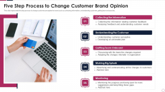five step process to change customer brand opinion themes pdf