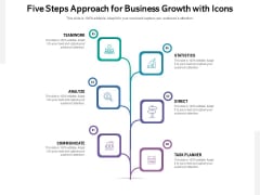 Five Steps Approach For Business Growth With Icons Ppt PowerPoint Presentation Gallery Graphics Pictures PDF Five Steps Approach For Business Growth With Icons Ppt PowerPoint Presentation Gallery Graphics Pictures PDF