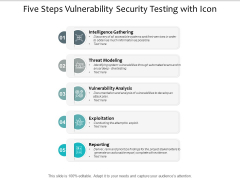 Five Steps Vulnerability Security Testing With Icon Ppt PowerPoint Presentation Inspiration Topics