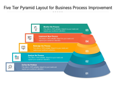 Five Tier Pyramid Layout For Business Process Improvement Ppt PowerPoint Presentation File Professional PDF Five Tier Pyramid Layout For Business Process Improvement Ppt PowerPoint Presentation File Professional PDF