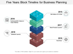 Five Years Block Timeline For Business Planning Ppt Powerpoint Presentation Portfolio Brochure Five Years Block Timeline For Business Planning Ppt Powerpoint Presentation Portfolio Brochure