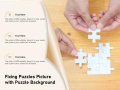 Fixing Puzzles Picture With Puzzle Background Ppt PowerPoint Presentation Gallery Infographics PDF Fixing Puzzles Picture With Puzzle Background Ppt PowerPoint Presentation Gallery Infographics PDF