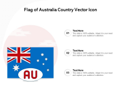 Flag Of Australia Country Vector Icon Ppt PowerPoint Presentation Gallery Ideas PDF