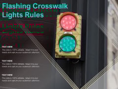 Flashing Crosswalk Lights Rules Ppt PowerPoint Presentation Professional Graphic Tips Flashing Crosswalk Lights Rules Ppt PowerPoint Presentation Professional Graphic Tips