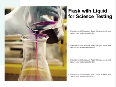 Flask With Liquid For Science Testing Ppt PowerPoint Presentation File Sample Flask With Liquid For Science Testing Ppt PowerPoint Presentation File Sample