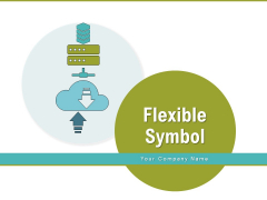 Flexible Symbol Process Data Migration Ppt PowerPoint Presentation Complete Deck Flexible Symbol Process Data Migration Ppt PowerPoint Presentation Complete Deck