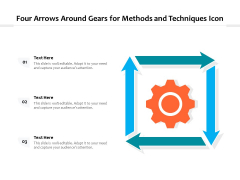 Four Arrows Around Gears For Methods And Techniques Icon Ppt PowerPoint Presentation File Slides PDF Four Arrows Around Gears For Methods And Techniques Icon Ppt PowerPoint Presentation File Slides PDF