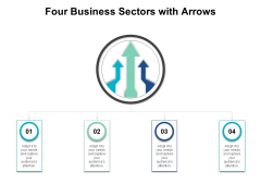Four Business Sectors With Arrows Ppt PowerPoint Presentation Gallery Display PDF Four Business Sectors With Arrows Ppt PowerPoint Presentation Gallery Display PDF
