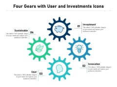 Four Gears With User And Investments Icons Ppt PowerPoint Presentation Visual Aids Backgrounds PDF Four Gears With User And Investments Icons Ppt PowerPoint Presentation Visual Aids Backgrounds PDF